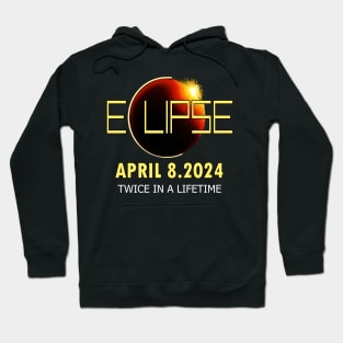 Total Solar Eclipse, Twice in A Life Time Hoodie